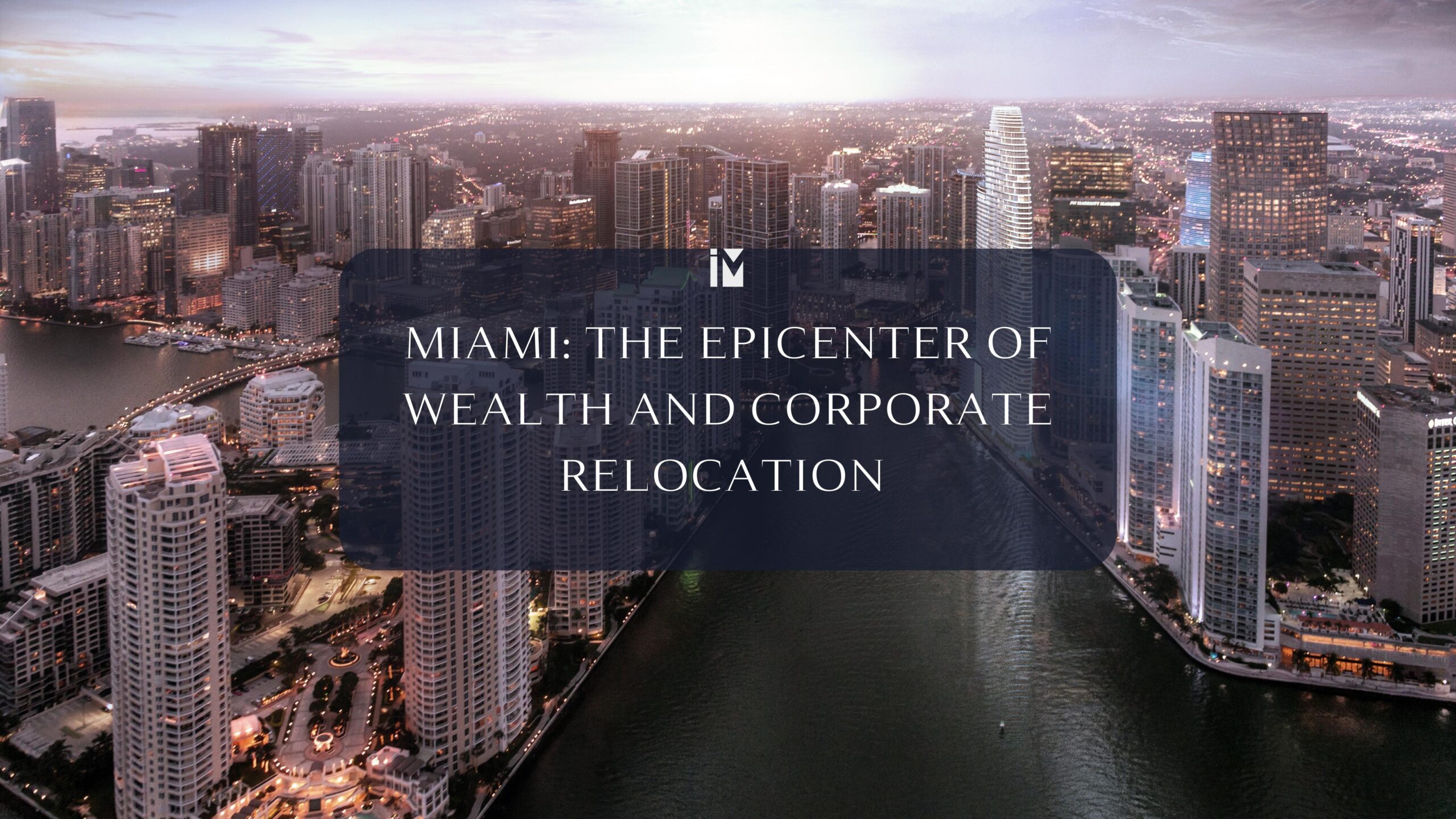 South Florida Attracts Wealthy Elite And Corporate Giants